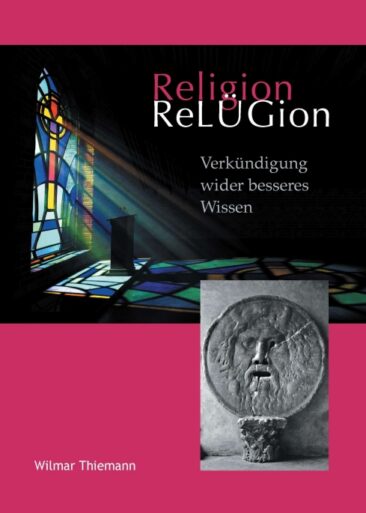 ReLÜGion – Intelligente Religionskritik