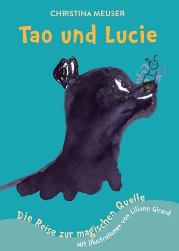 Tao & Lucie – Die Reise zur magischen Quelle