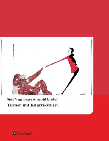 Turnen mit Knurri-Murri – Einfache Turnübungen zum Schmunzeln und Mitmachen