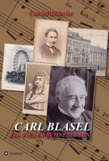 CARL BLASEL – Zum 190. Geburtstag von Karl Blasel