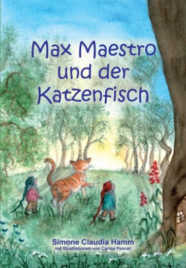 Max Maestro und der Katzenfisch – Eine philosophische Kindergeschichte