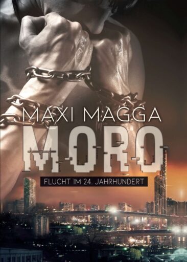 MORO – Dystopischer Zukunftsroman