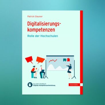 Neues eBook zu der Rolle der Hochschulen bei Digitalisierungskompetenzen