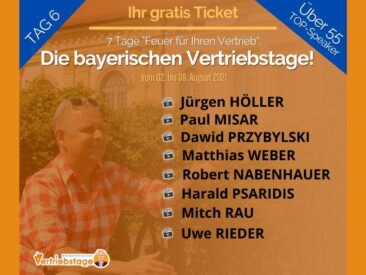 O´zapft is! Heute Tag 6 bei „Die bayerischen Vertriebstage“ von Uwe Rieder, der bayerische Vertriebsfreak
