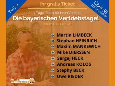 O´zapft is! Heute Tag 7 bei „Die bayerischen Vertriebstage“ von Uwe Rieder, der bayerische Vertriebsfreak