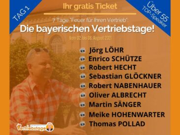 O´zapft is! Tag 1: Heute starten „Die bayerischen Vertriebstage“ von Uwe Rieder, der bayerische Vertriebsfreak