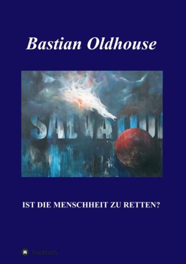 SALVATION – Dystopischer Utopie-Roman