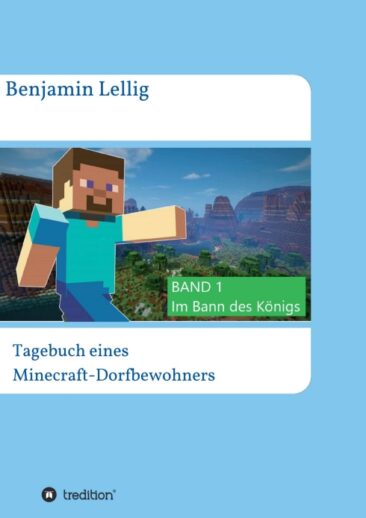 Tagebuch eines Minecraft-Dorfbewohners – Abenteuerliche Kurzgeschichte