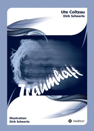 Traumhaft – Geschichten zum Nachdenken