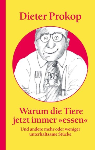 Warum die Tiere jetzt immer »essen« – Unterhaltsame Gesellschaftskritik