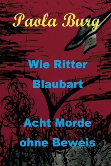 Wie Ritter Blaubart – Ein etwas anderer Kriminalroman