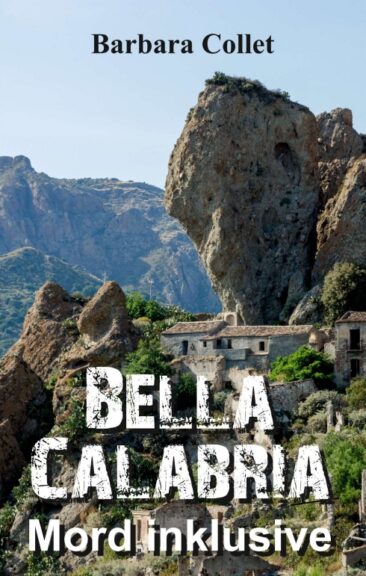 Bella Calabria – Spannender Roman über Kalabrien
