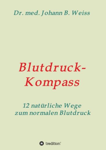 Blutdruck-Kompass – 12 natürliche Wege zum normalen Blutdruck