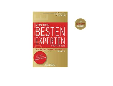 Buchvorstellung: Ausgezeichnetes Expertenwissen – geballte Inspiration für 60 Lebens- und Berufsbereiche