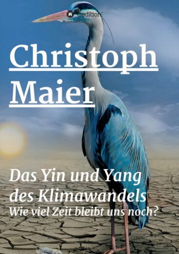 Das Yin und Yang des Klimawandels – Inspirierendes Buch zum Umweltschutz