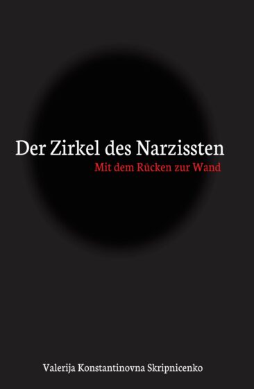 „Der Zirkel des Narzissten“ – Eine literarische Achterbahnfahrt der Gefühle