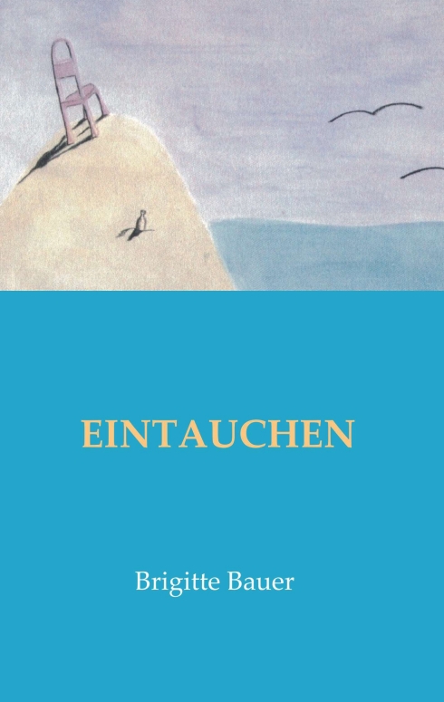 EINTAUCHEN – Anregende Lebensweisheiten