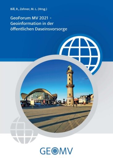 GeoForum MV 2021 – Geoinformation in der öffentlichen Daseinsvorsorge
