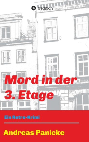 Mord in der 3. Etage – Spannender und humorvoller Krimi aus den 70ern