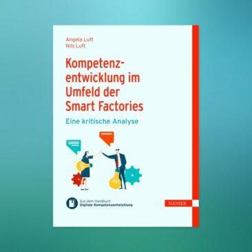 Neues eBook zur Kompetenzentwicklung im Umfeld der Smart Factories