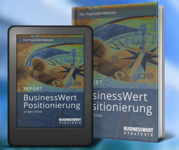 Positionierung Erfolgsgeheimnis für Finanzdienstleister