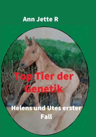 Top Tier der Genetik – Packender Pferde-Krimi