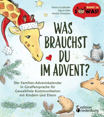 Was brauchst du im Advent? Der erste GFK Familien-Adventskalender in Giraffensprache