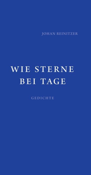 Wie Sterne bei Tage – Auswahl lyrisch betonter Gedichte