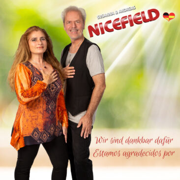 Wir sind dankbar dafür – der neue Hit von Nicefield