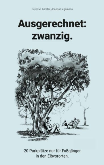 Ausgerechnet: zwanzig. – Illustriertes Regionalbuch führt in die schönste Stadt der Welt: Hamburg