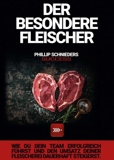 DER BESONDERE FLEISCHER – Erzählender Ratgeber für Fleischer