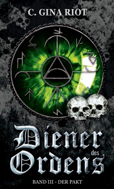 Diener des Ordens – Band 3: Der Pakt