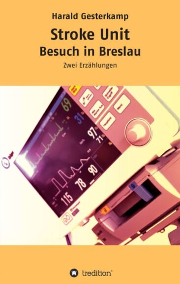 Stroke Unit/Besuch in Breslau – Lebensnaher Bericht von der Stroke Unit