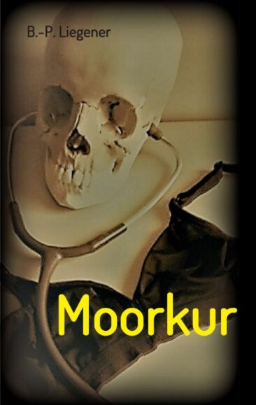Moorkur – Spannender Kriminalroman