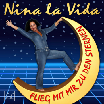 Nina la Vida – Flieg mit mir zu den Sternen