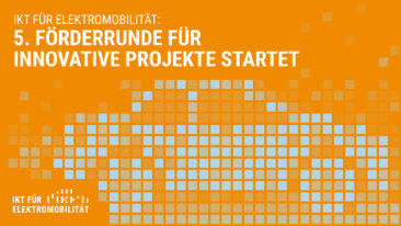 IKT für Elektromobilität: 5. Förderrunde für innovative Projekte startet