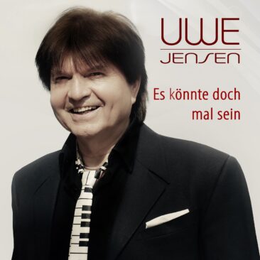 Es könnte doch mal sein – das neue Werk von Uwe Jensen