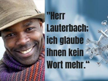 Lauterbach unter Druck. Wissenslehrer Dantse Dantse stellt den Gesundheitsminister zur Rede.