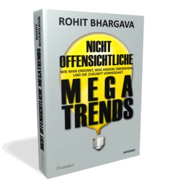 Trendforschung leicht gemacht: „Nicht offensichtliche MEGATRENDS“