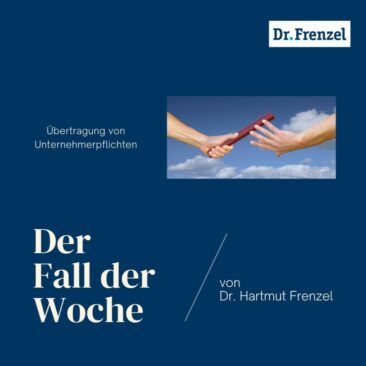 Übertragung von Unternehmerpflichten – Arbeitsschutz und Umweltschutz