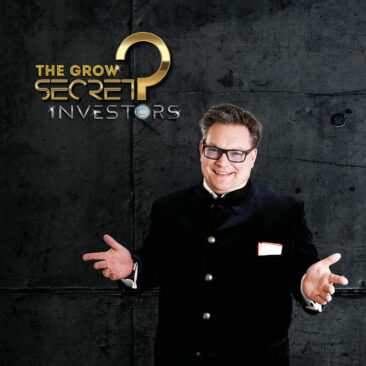 SECRET INVESTORS by THE GROW Es wird groß, fulminant & absolut gigantisch!