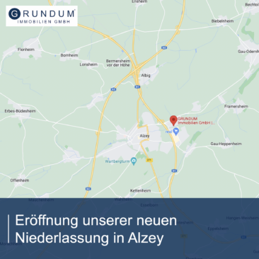 GRUNDUM Immobilien mit neuem Standort in Alzey