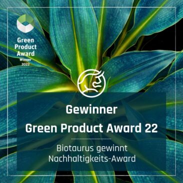 Höchste Auszeichnung beim Green Product Award: Biotaurus ist “Best of 2022”
