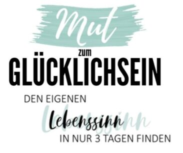 Online / LIVE Event: Mut zum Glücklichsein mit der BODO SCHÄFER AKADEMIE