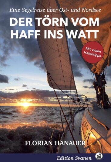 Segeln an den deutschen Küsten und im Binnenland