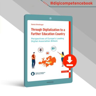 Neues eBook: Through Digitalization to a Further Education Country von Europas führendem Digitalverband Bitkom
