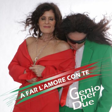 Das neue Lied von Genio per Due – A FAR L’AMORE CON TE