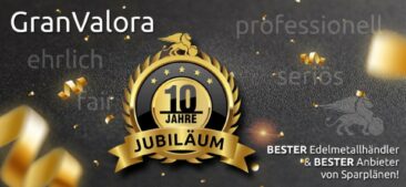 10 Jahre GranValora – wir feiern mit unseren Kunden