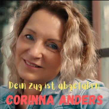 Dein Zug ist abgefahren – was meint Corinna Anders damit?