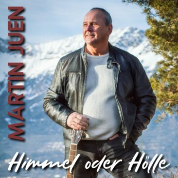 Himmel oder Hölle – der persönliche Hit von Martin Juen